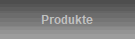 Produkte